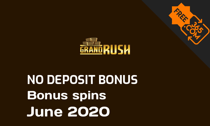 Grand rush casino no deposit bonus codes